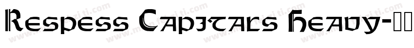 Respess Capitals Heavy字体转换